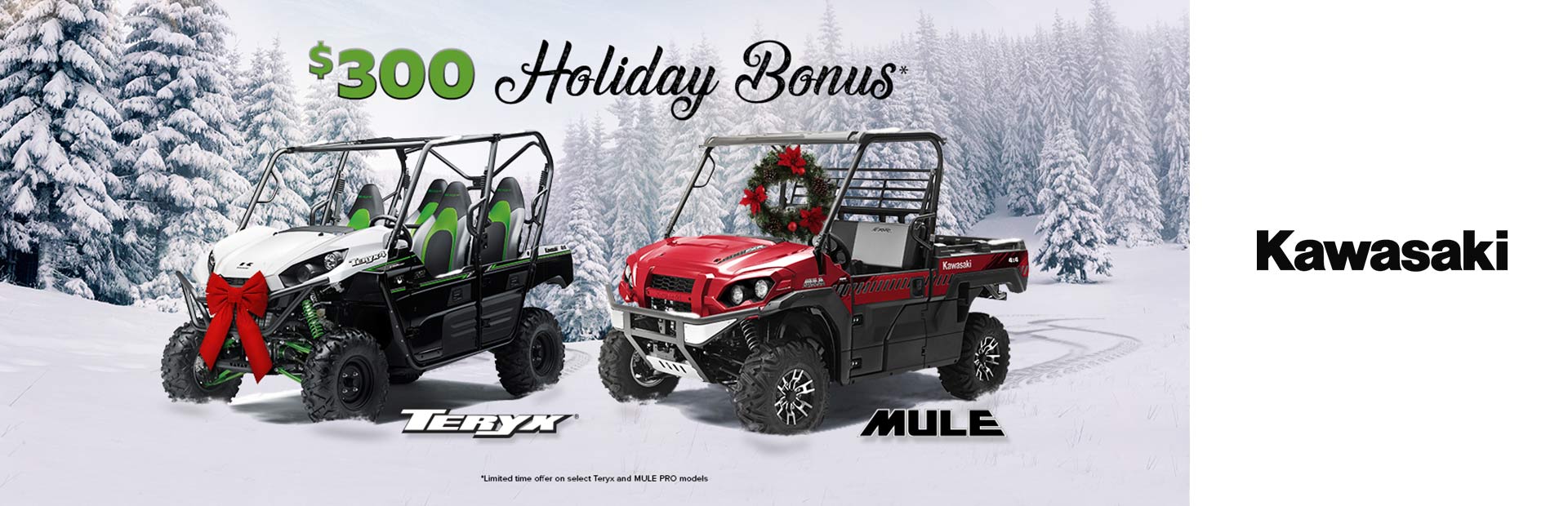Kawasaki: $300 Holiday Bonus